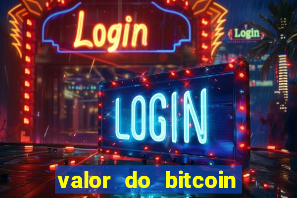 valor do bitcoin em 2020